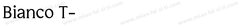 Bianco T字体转换